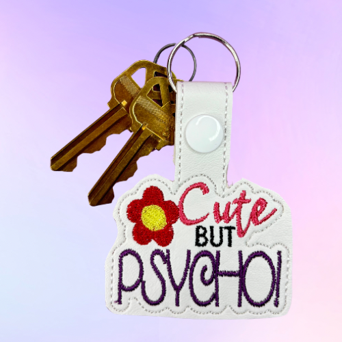 Cut but Psycho Embroidered Keychain