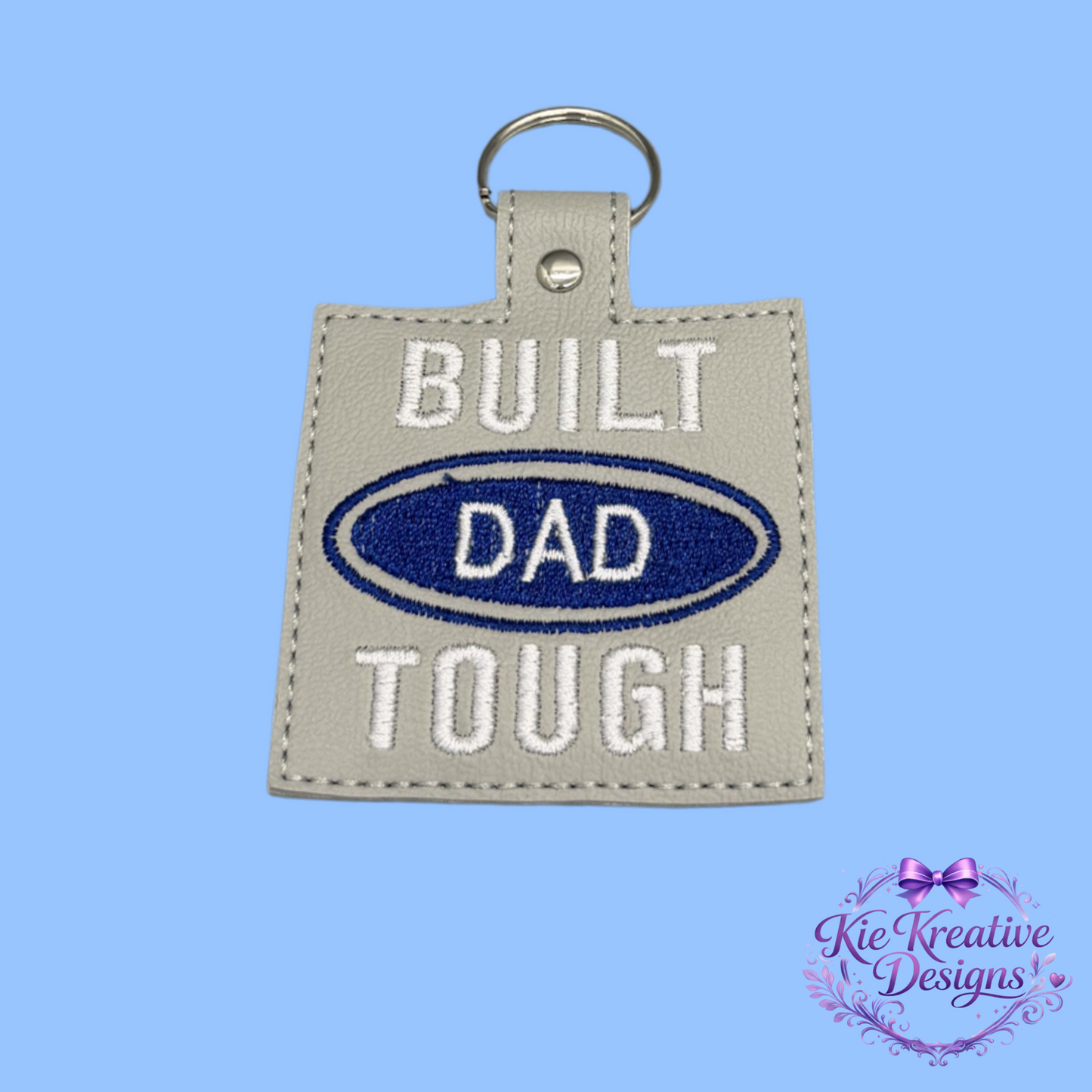 Built Dad Tough Embroidered Keychain – Funny Dad Gift – Father’s Day Key Fob – Gift for Dad from Kids – Car Keychain for Him