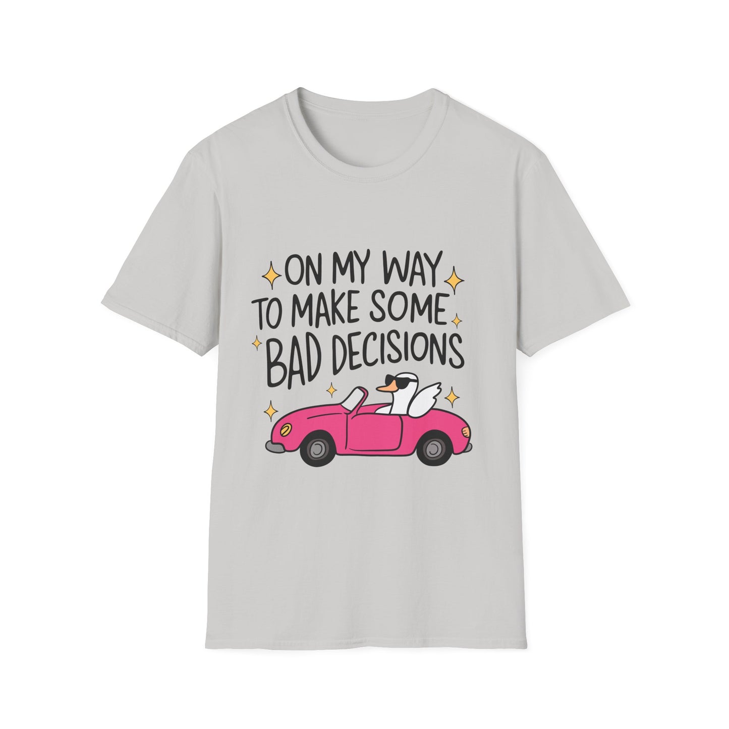 Unisex Softstyle T-Shirt - Make Bad Decisions