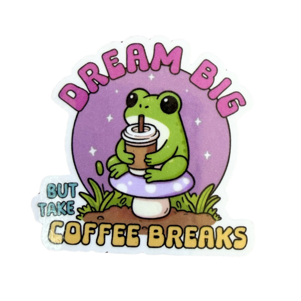 Dream Big Frog Coffee Sticker | Cute Frog Sticker | Coffee Lover Gift | Motivational Sticker | Laptop Water Bottle Decal | Aesthetic Cute Sticker