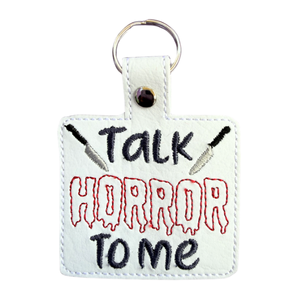 Talk Horror To Me Keychain, Horror Movie Keychain, Spooky Gift, Embroidered Keychain, Halloween Accessory, Scary Cute Gift, Horror Lover Gift