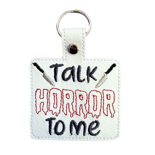 Talk Horror To Me Keychain, Horror Movie Keychain, Spooky Gift, Embroidered Keychain, Halloween Accessory, Scary Cute Gift, Horror Lover Gift