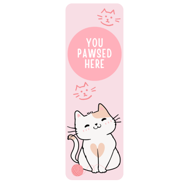 Cat Bookmark, Cute Cat Bookmark, Funny Bookmark “You Pawsed Here”, Kawaii Bookmark, Book Lover Gift, Cat Lover Gift, Cute Reading Accessory, Pink Bookmark