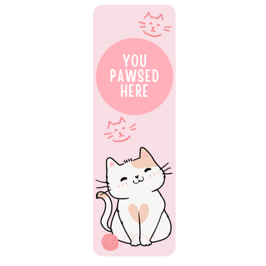 Cat Bookmark, Cute Cat Bookmark, Funny Bookmark “You Pawsed Here”, Kawaii Bookmark, Book Lover Gift, Cat Lover Gift, Cute Reading Accessory, Pink Bookmark