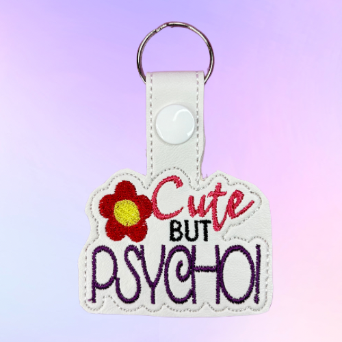 Cut but Psycho Embroidered Keychain