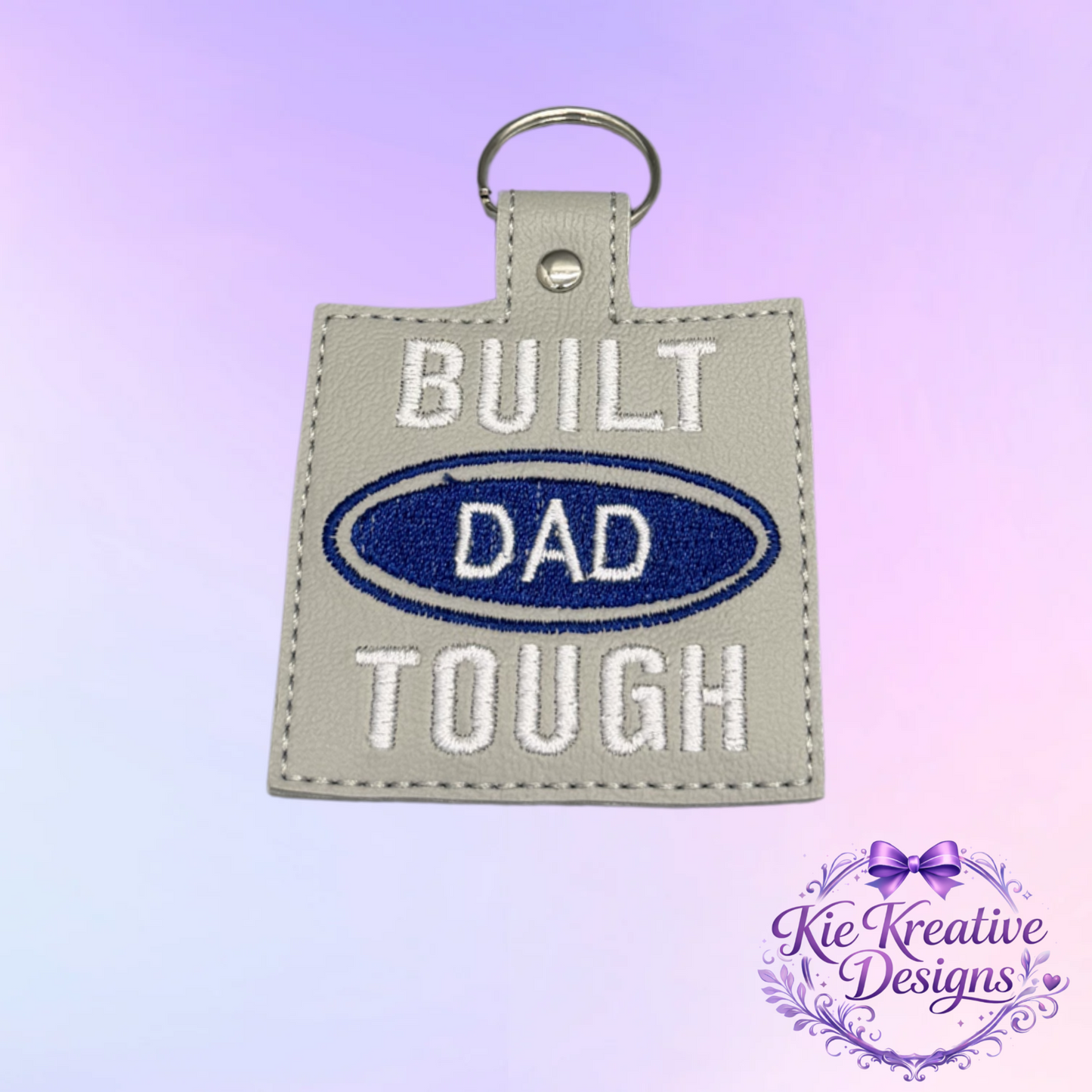 Built Dad Tough Embroidered Keychain – Funny Dad Gift – Father’s Day Key Fob – Gift for Dad from Kids – Car Keychain for Him