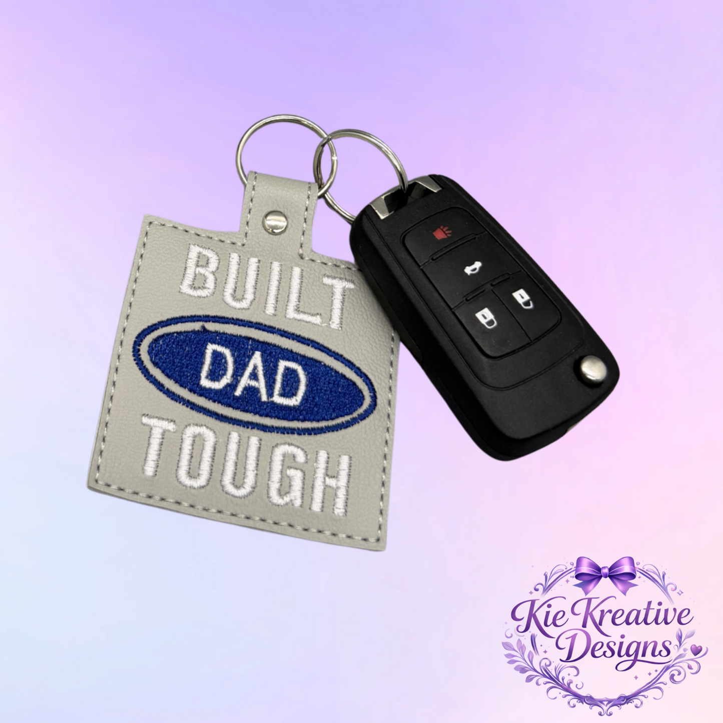 Built Dad Tough Embroidered Keychain – Funny Dad Gift – Father’s Day Key Fob – Gift for Dad from Kids – Car Keychain for Him
