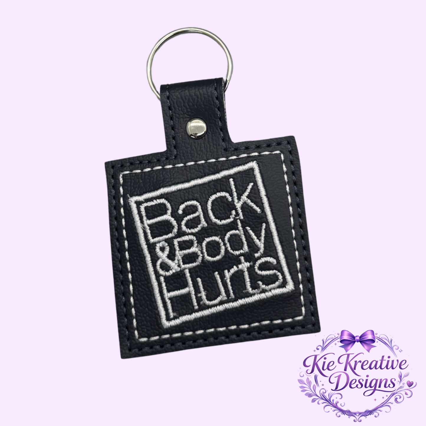Back & Body Hurts Embroidered Keychain – Funny Nurse Gift – Healthcare Worker Key Fob – Medical Humor Keyring – CNA RN Appreciation Gift